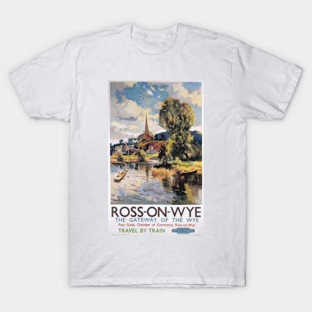 Ross-on-Wye, Herefordshire - BR - Vintage Railway Travel Poster - 1951 T-Shirt by BASlade93